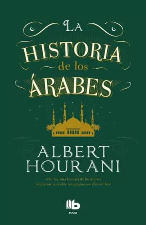 HISTORIA DE LOS ARABES, LA