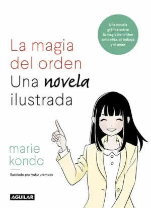 MAGIA DEL ORDEN, LA. LA NOVELA