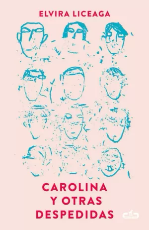 CAROLINA Y OTRAS DESPEDIDIAS