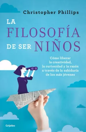 FILOSOFIA DE SER NIÑOS, LA