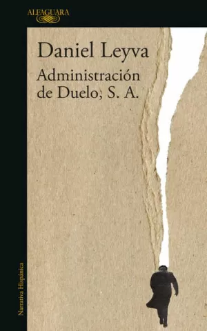 ADMINISTRACION DE DUELO, S. A.