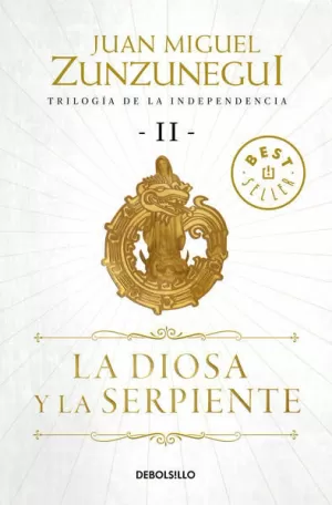 DIOSA Y LA SERPIENTE, LA (TRILOGIA DE LA