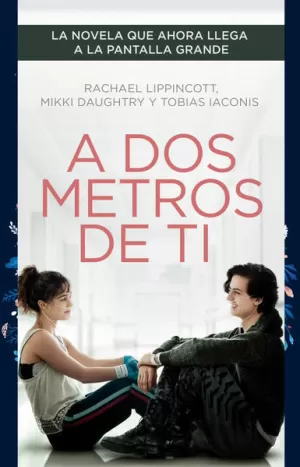 A DOS METROS DE TI (ED. PELICULA)
