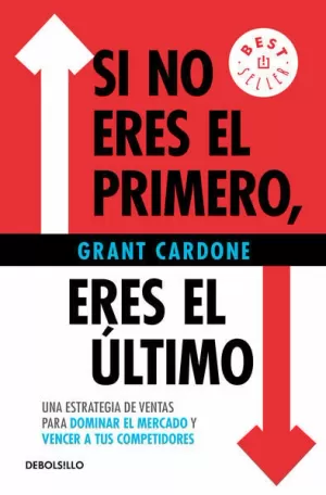 SI NO ERES EL PRIMERO, ERES EL ÚLTIMO