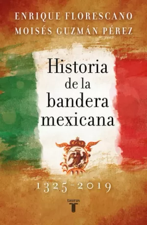 HISTORIA DE LA BANDERA MEXICANA, 1325-20