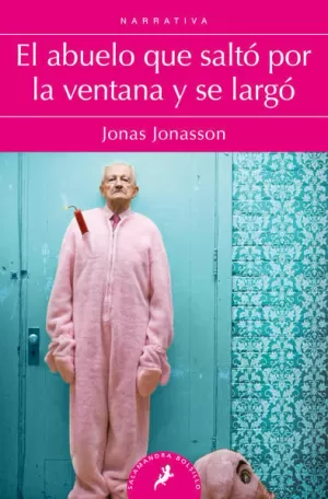 ABUELO QUE SALTO POR LA VENTANA Y SE LAR