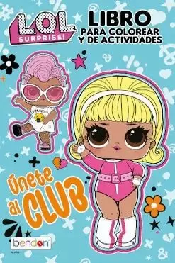 L.O.L SURPRISE! ÚNETE AL CLUB