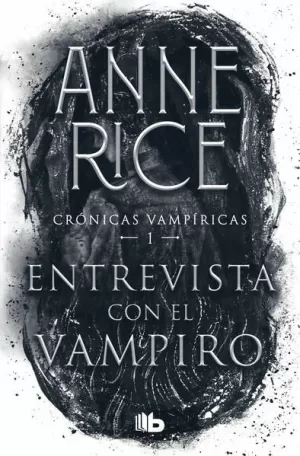 ENTREVISTA CON EL VAMPIRO (CRONICAS VAMP