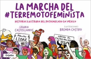 MARCHA DEL #TERREMOTO FEMINISTA, LA