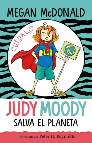 JUDY MOODY SALVA EL PLANETA