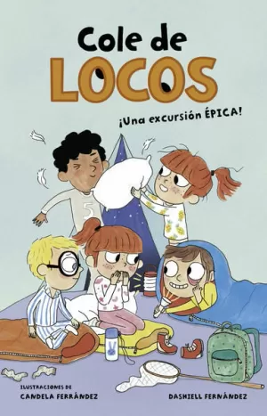 EXCURSION EPICA, UNA (COLE DE LOCOS 2)