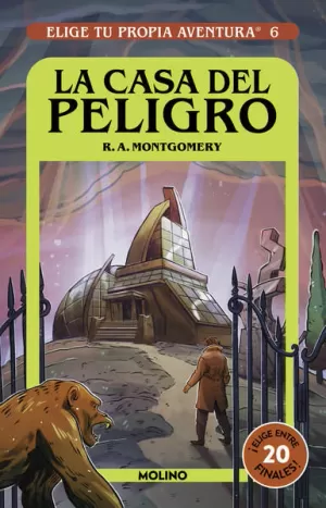 ELIGE TU PROPIA AVENTURA 6. LA CASA DEL