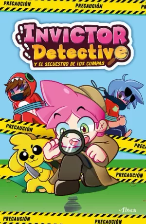 INVICTOR DETECTIVE Y EL SECUESTRO DE LOS