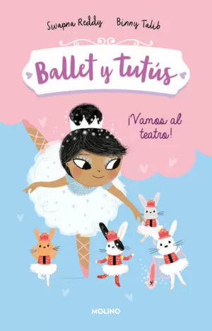 BALLET Y TUTUS 4. VAMOS AL TEATRO
