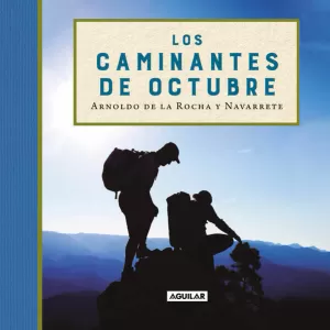 CAMINANTES DE OCTUBRE, LOS