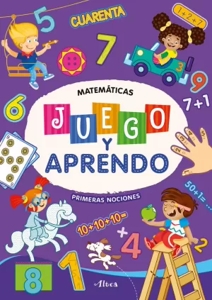 JUEGO Y APRENDO. MATEMATICAS