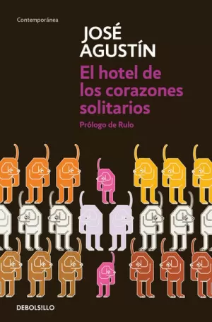 HOTEL DE LOS CORAZONES SOLITARIOS, EL