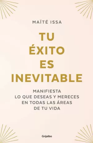 TU EXITO ES INEVITABLE