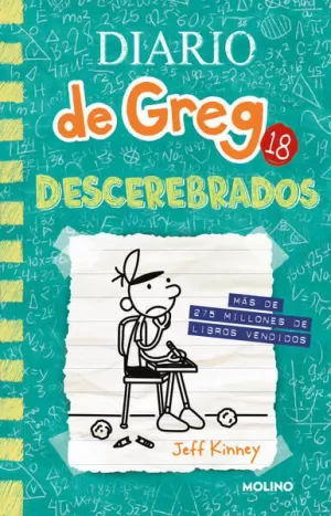 DIARIO DE GREG 18: DESCEREBRADOS