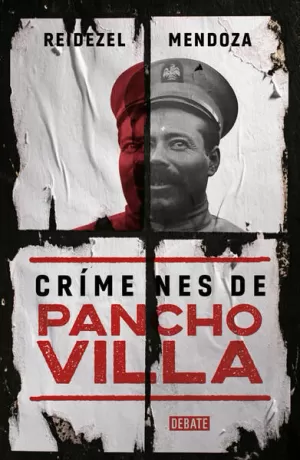 CRÍMENES DE PANCHO VILLA