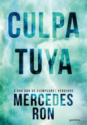 CULPA TUYA ( CULPABLES 2 )