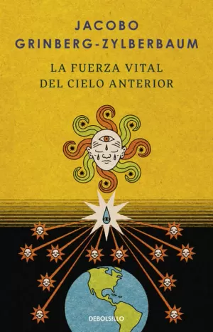 LA FUERZA VITAL DEL CIELO ANTERIOR