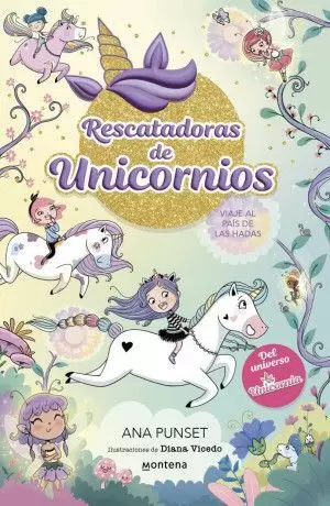 RESCATADORAS DE UNICORNIOS 2. VIAJE AL P