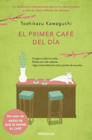 EL PRIMER CAFÉ DEL DÍA ( ANTES DE QUE SE ENFRÍE EL CAFÉ 3 )