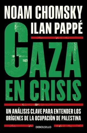 GAZA EN CRISIS