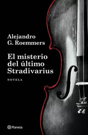 EL MISTERIO DEL ÚLTIMO STRADIVARIUS