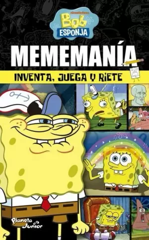 BOB ESPONJA. MEMEMANÍA. INVENTA, JUEGA Y RÍETE