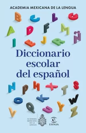 DICCIONARIO ESCOLAR DEL ESPAÑOL