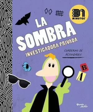 LA SOMBRA. INVESTIGADORA PRIVADA