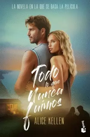 TODO LO QUE NUNCA FUIMOS (TIE-IN)