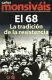 68, LA TRADICIÓN DE LA RESISTENCIA, EL
