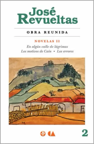 OBRA REUNIDA TOMO 2: NOVELAS II