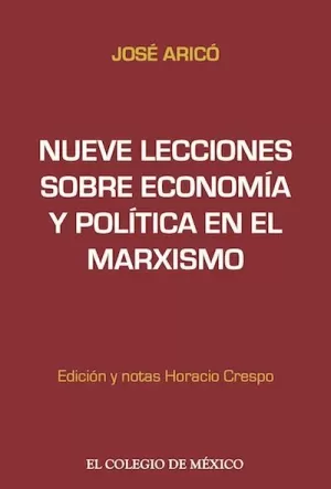 NUEVE LECCIONES SOBRE ECONOMÍA Y POLÍTICA EN EL MARXISMO