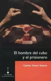 EL HOMBRE DEL CUBO Y EL PRISIONERO