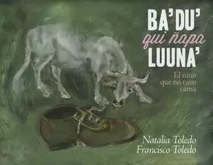 EL NIÑO QUE NO TUVO CAMA: BADU QUI ÑAPA LUUNA