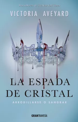 ESPADA DE CRISTAL, LA