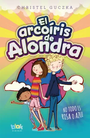 ARCOIRIS DE ALONDRA, EL