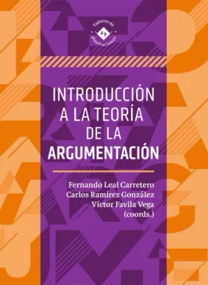 INTRODUCCIÓN A LA TEORÍA DE LA ARGUMENTACIÓN