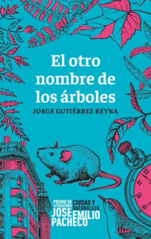 EL OTRO NOMBRE DE LOS ÁRBOLES