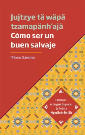 CÓMO SER UN BUEN SALVAJE