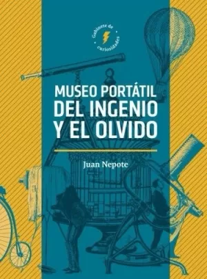 MUSEO PORTÁTIL DEL INGENIO Y EL OLVIDO