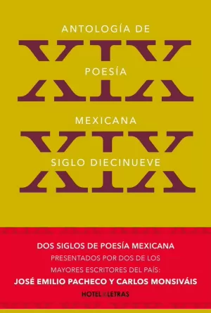 ANTOLOGÍA DE POESÍA MEXICANA, SIGLOS XIX Y XX (PAQUETE 2 VOLÚMENES)