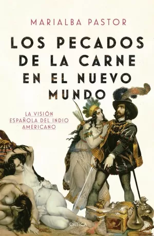 LOS PECADOS DE LA CARNE EN EL NUEVO MUNDO