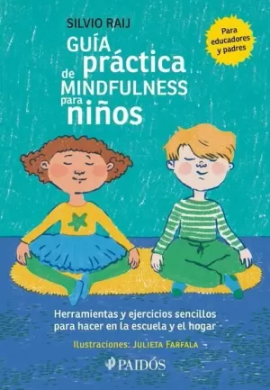 GUÍA PRÁCTICA DE MINDFULNESS PARA NIÑOS