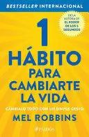 1 HÁBITO PARA CAMBIARTE LA VIDA