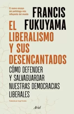 EL LIBERALISMO Y SUS DESENCANT